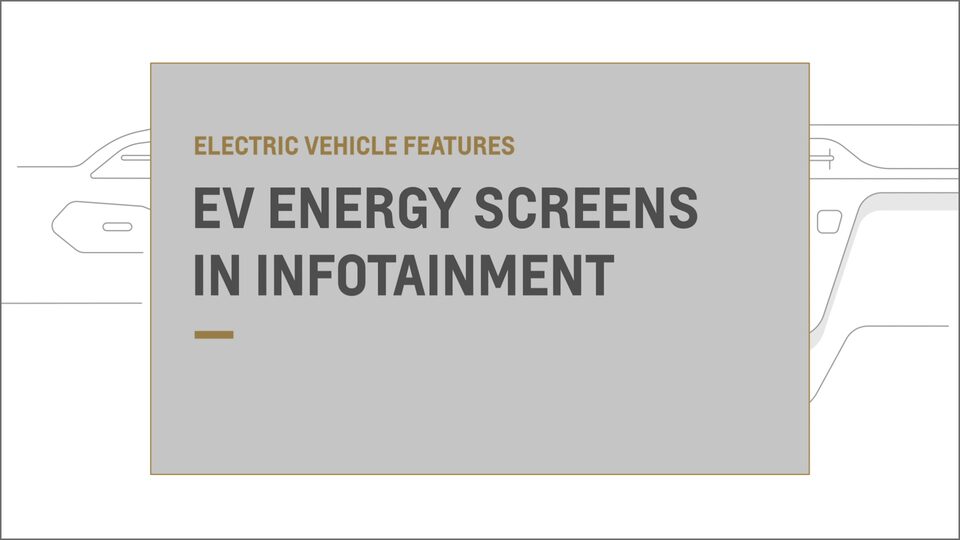 Get to know the EV energy screens