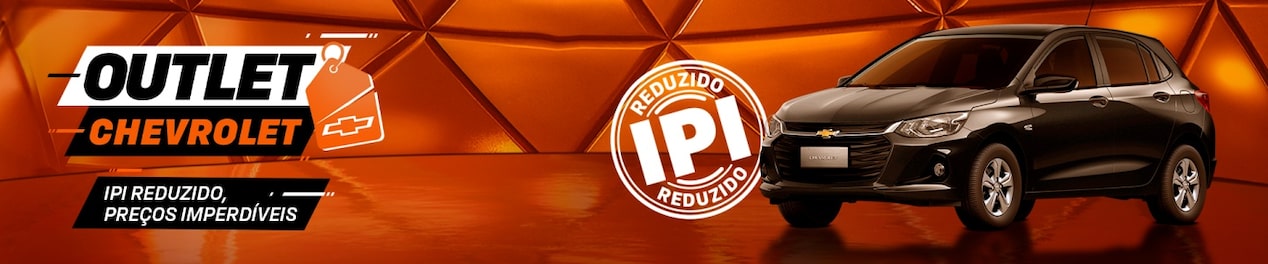 Fundo geométrico laranja com carro exposto. O texto destaca Outlet Chevrolet, descontos para zerar o pátio. E um selo com a informação de IPI reduzido