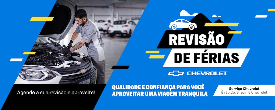 Revisão de férias Chevrolet - Agende a sua revisão e aproveite