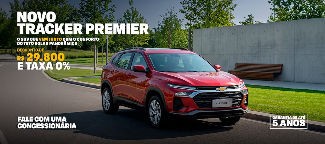 Novo Tracker Premier com desconto de R$ 29.800, taxa 0%, teto solar panorâmico e garantia de até 5 anos. Fale com uma concessionária.