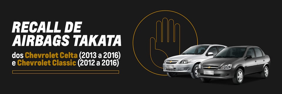 Recall Chevrolet dos airbags Takata para Celta e Classic